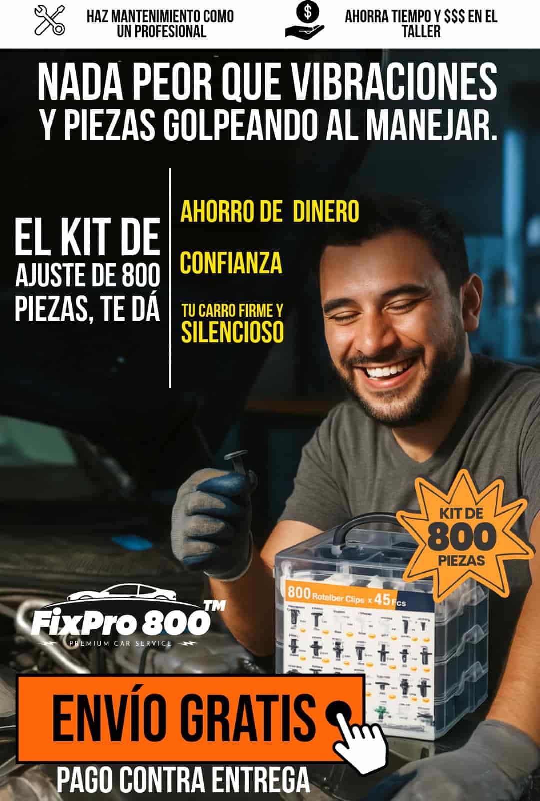 REPARA, AJUSTA Y ASEGURA CUALQUIER PARTE DEL CARRO