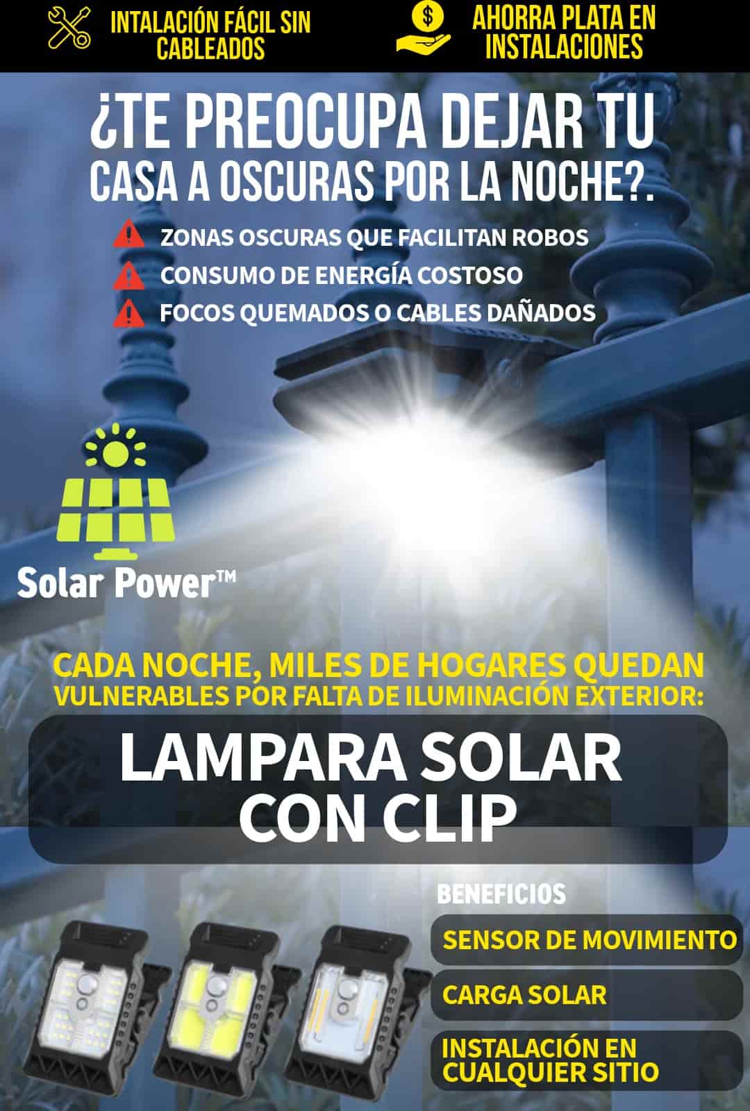 LUZ SOLAR INTELIGENTE: SEGURIDAD SIN CABLES, SIN MIEDO, SIN COSTO